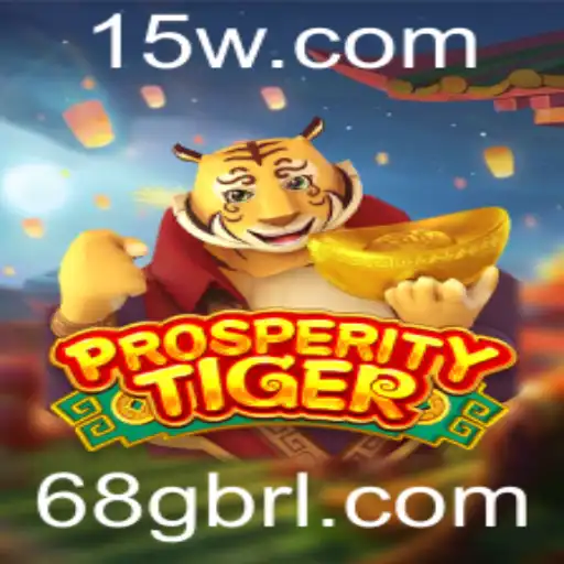 Explorando o Fascinante Mundo de ProsperityTiger: Uma Jornada de Estratégia e Sucesso
